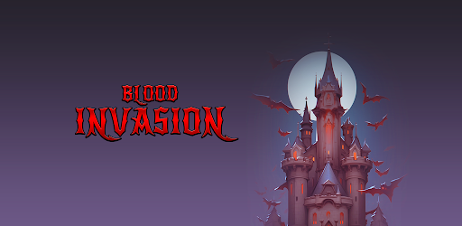 Blood Invasion