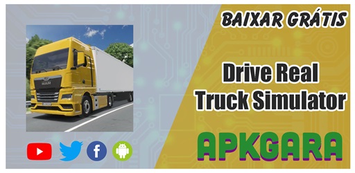 Drive Real Truck Simulator 1.0 Mod APK